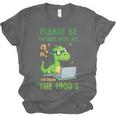 Please Be Patient With Me I'm From The 1900s Soft Tee Unisex Jersey T-Shirt Please Be Patient With Me I'm From The 1900s Soft Tee Unisex Jersey T-Shirt