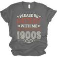 Please Be Patient With Me I'm From The 1900s Vintage Style Unisex Jersey T-Shirt