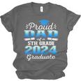 Proud Dad Of 5th Grade Graduate 2024 Elementary Graduation Unisex Jersey T-Shirt
