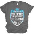 Proud Friend Of a 2018 College Grad Graduation Unisex Jersey T-Shirt