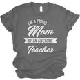 Proud Mom Of An Awesome Teacher Shirt Cute Graduation For Men Women Unisex Jersey T-Shirt
