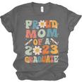 Proud Mom Of A Class Of 2023 Graduated Graduation Women Unisex Jersey T-Shirt