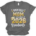 Proud Mom Of a Class Of 2026 Graduate Graduation 2026 Women Unisex Jersey T-Shirt