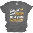 Proud Mom Of A Class Of 2026 Graduate Senior 2026 Graduation Unisex Jersey T-Shirt