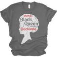 Proud Queen Shirt PhD Graduation Afro Doctorate Unisex Jersey T-Shirt