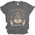 A Well Read Woman Is A Dangerous Creature Reading Book Lover Unisex Jersey T-Shirt