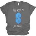 You Had To Be There S Nostalgia Unisex Jersey T-Shirt