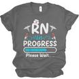 RN In Progress Loading Future Nurse Graduation Lover Unisex Jersey T-Shirt