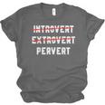 Sarcastic Introvert Extrover Pervert Men Women Unisex Jersey T-Shirt Sarcastic Introvert Extrover Pervert Men Women Unisex Jersey T-Shirt