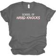 School Hard Knocks Humor Life Graduation Meme Joke Unisex Jersey T-Shirt