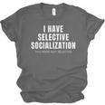 Selective Socialization For Introverts And Shy People Unisex Jersey T-Shirt Selective Socialization For Introverts And Shy People Unisex Jersey T-Shirt