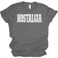 Shirt That Says Nostalgia For Men Women & Kids Unisex Jersey T-Shirt