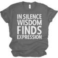 In Silence Wisdom Finds Expression Introvert Quote Unisex Jersey T-Shirt In Silence Wisdom Finds Expression Introvert Quote Unisex Jersey T-Shirt