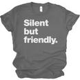 Silent But Friendly A Design For Introverts Unisex Jersey T-Shirt
