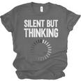 Silent But Thinking Introvert Unisex Jersey T-Shirt Silent But Thinking Introvert Unisex Jersey T-Shirt