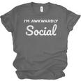 Socially Awkward I'm Awkwardly Social Introvert Unisex Jersey T-Shirt