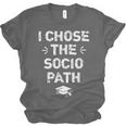 Sociology Graduate Graduation I Chose Socio Path Unisex Jersey T-Shirt