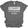 Sorry I'm Awkward Sorry Socially Awkward Introvert Unisex Jersey T-Shirt Sorry I'm Awkward Sorry Socially Awkward Introvert Unisex Jersey T-Shirt