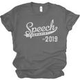 Speech Therapist Graduation 2019 Shirt Speech Therapy Unisex Jersey T-Shirt