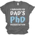 i Survived My Dad's Phd Dissertation College Graduation 2021 Unisex Jersey T-Shirt
