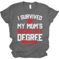 I Survived My Mom's Bachelor's Degree Graduation Unisex Jersey T-Shirt
