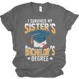 i Survived My Sisters Bachelor's Degree Graduation Gifts Unisex Jersey T-Shirt