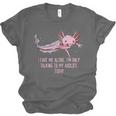 Im Only Talking To My Axolotl Today Salamander Introvert Unisex Jersey T-Shirt