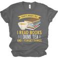 That’s What I Do Read Books I Drink Tea And I Forget Things Unisex Jersey T-Shirt That’s What I Do Read Books I Drink Tea And I Forget Things Unisex Jersey T-Shirt
