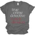 True Crime Detective Couch Division Fun Crime Fan Introverts Unisex Jersey T-Shirt True Crime Detective Couch Division Fun Crime Fan Introverts Unisex Jersey T-Shirt
