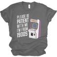 Vintage Gaming Please Be Patient With Me I'm From The 1900s Unisex Jersey T-Shirt
