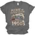 Vintage Please Be Patient With Me I'm From The 1900s Train Unisex Jersey T-Shirt Vintage Please Be Patient With Me I'm From The 1900s Train Unisex Jersey T-Shirt