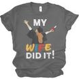 My Wife Did It Graduation Congratulation Graduate You Did It Unisex Jersey T-Shirt