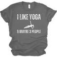 I Like Yoga And Maybe 3 People Introvert Namaste Unisex Jersey T-Shirt