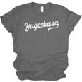 Yugoslavia Typeset Proud Yugoslav Nostalgia Unisex Jersey T-Shirt