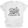 21th Birthday Chapter 21 Reading Book Lover 21 Year Old Unisex Jersey T-Shirt