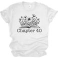 40th Birthday Chapter 40 Reading Book Lover 40 Year Old Unisex Jersey T-Shirt