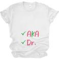 AKA Doctor Medical Worker Appreciation Graduation Unisex Jersey T-Shirt