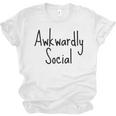Awkwardly Social Introvert Anxious Socially Awkward Unisex Jersey T-Shirt