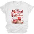 All Booked For Valentines Cute Book Lover Quote Unisex Jersey T-Shirt