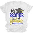 My Brother Is A Graduate Shirt Matching Family Graduation Unisex Jersey T-Shirt