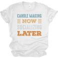 Candle Making Now Minimal Socializing Introvert Vintage Unisex Jersey T-Shirt Candle Making Now Minimal Socializing Introvert Vintage Unisex Jersey T-Shirt
