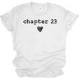 Chapter 23 Book Lovers Readers & Authors 23rd Birthday Unisex Jersey T-Shirt Chapter 23 Book Lovers Readers & Authors 23rd Birthday Unisex Jersey T-Shirt