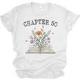 Chapter 50 Book Lovers & Readers 50th Birthday Wildflowers Unisex Jersey T-Shirt