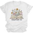 Chapter 60 60th Birthday Floral Open Book With Flowers Unisex Jersey T-Shirt Chapter 60 60th Birthday Floral Open Book With Flowers Unisex Jersey T-Shirt