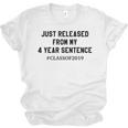 Class Of 2019 4 Year Sentence Graduation High School Unisex Jersey T-Shirt