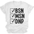 DNP Doctor MSN BSN DNP Nurse DNP Degree Graduation Unisex Jersey T-Shirt