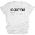 Dogtrovert Definition Dog Lover Introvert Women Men Unisex Jersey T-Shirt