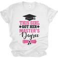 This Girl Got Her Masters Degree Graduation Mastered It 2024 Unisex Jersey T-Shirt