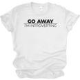 Go Away I'm Introverting Unisex Jersey T-Shirt