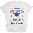 Goodbye Kindergarten Graduation Class 2025 1st Grade Kids Unisex Jersey T-Shirt